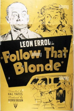 Follow That Blonde Follow That Blonde