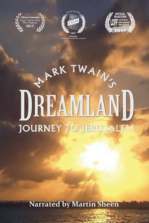 Dreamland: Mark Twain's Journey to Jerusalem Dreamland: Mark Twain's Journey to Jerusalem