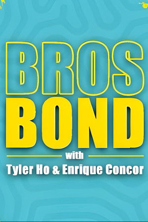 Bros Bond