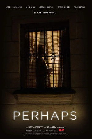 Perhaps Perhaps