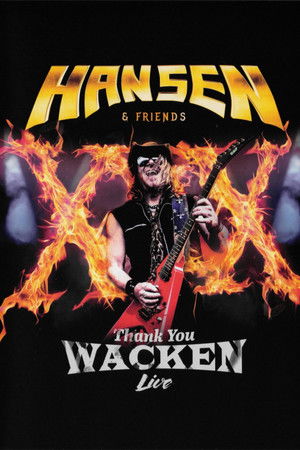 Hansen & Friends: Thank You Wacken Live Hansen & Friends: Thank You Wacken Live