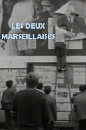 Les deux marseillaises Les deux marseillaises