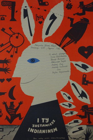 I ty zostaniesz Indianinem I ty zostaniesz Indianinem