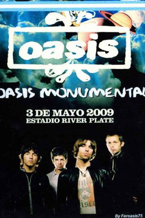 Oasis Monumental 2009