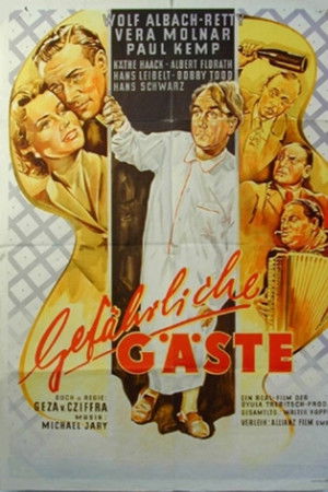 Gefährliche Gäste Gefährliche Gäste