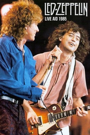 Led Zeppelin: Live Aid 1985 Led Zeppelin: Live Aid 1985