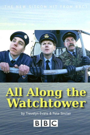 All Along the Watchtower All Along the Watchtower