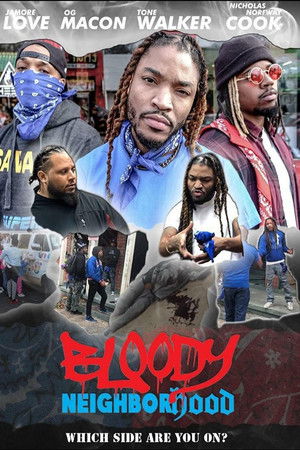 Bloody Neighborhood