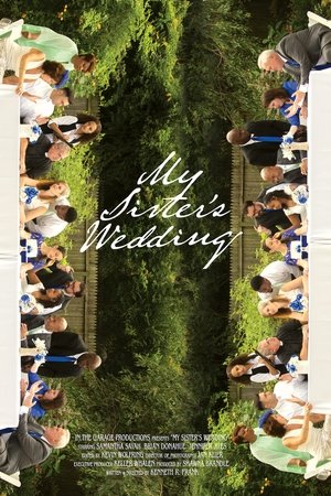 My Sister's Wedding My Sister's Wedding