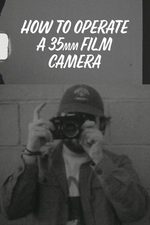 How to Operate a 35mm Film Camera How to Operate a 35mm Film Camera