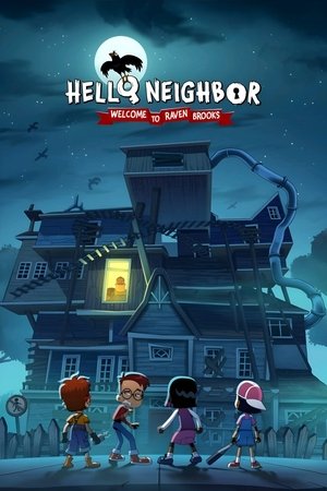 Hello Neighbor: Welcome to Raven Brooks Hello Neighbor: Welcome to Raven Brooks