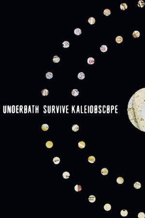 Underoath: Survive, Kaleidoscope Underoath: Survive, Kaleidoscope