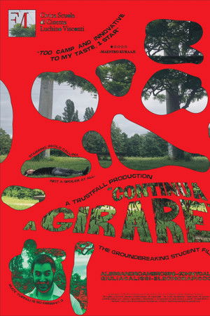 "Continua a girare" "Continua a girare"