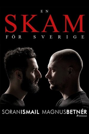Shame for Swedish: Magnus Betnér och Soran Ismail Shame for Swedish: Magnus Betnér och Soran Ismail