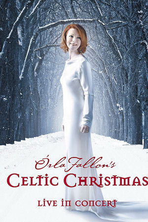 Orla Fallon's Celtic Christmas Orla Fallon's Celtic Christmas