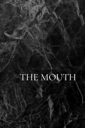 The Mouth The Mouth
