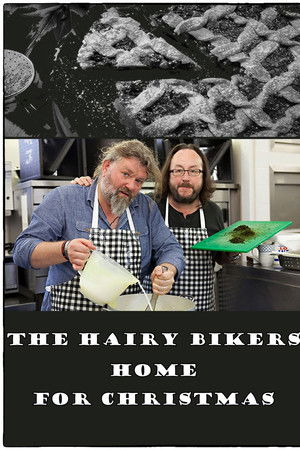 The Hairy Bikers: Coming Home for Christmas