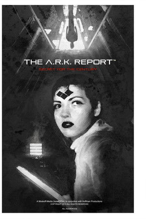 The A.R.K. Report The A.R.K. Report