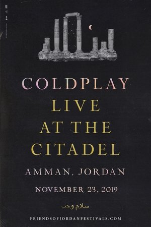 Coldplay: Live in Jordan (Sunset Performance)