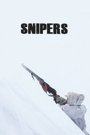 Snipers Snipers