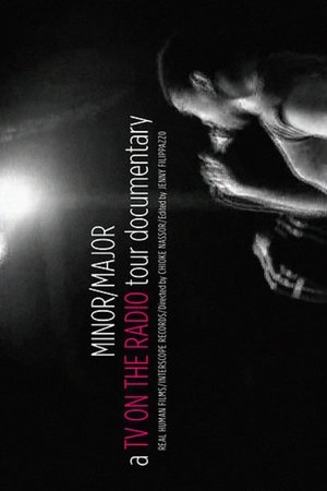 Minor/Major: The TV on the Radio Tour Documentary Minor/Major: The TV on the Radio Tour Documentary