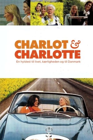 Charlot og Charlotte Charlot og Charlotte