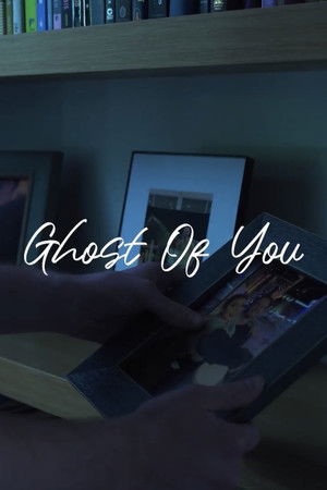 Ghost of You Ghost of You