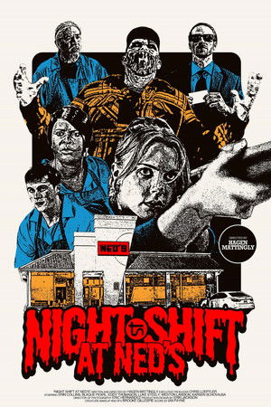 Night Shift at Ned's Night Shift at Ned's