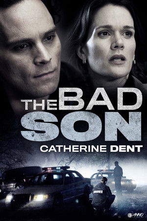The Bad Son The Bad Son