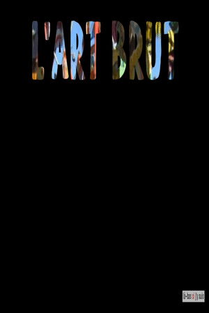 L'Art brut L'Art brut