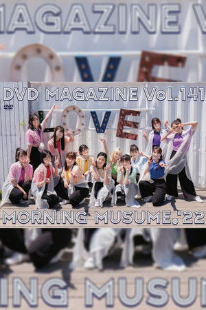 Morning Musume.'22 DVD Magazine Vol.141 Morning Musume.'22 DVD Magazine Vol.141