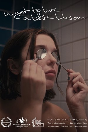 U Got to Live a Little U Got to Live a Little