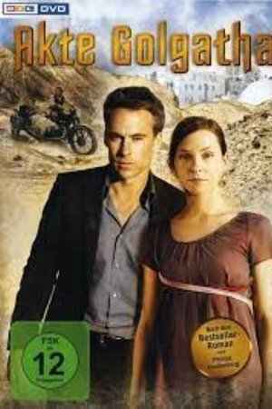 Die Akte Golgatha Die Akte Golgatha