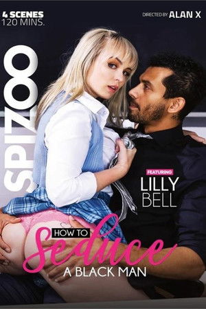 How to Seduce a Black Man How to Seduce a Black Man