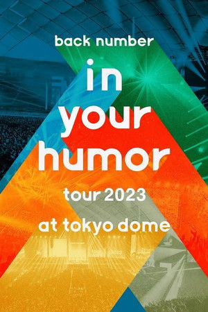 back number - in your humor tour 2023 at 東京ドーム