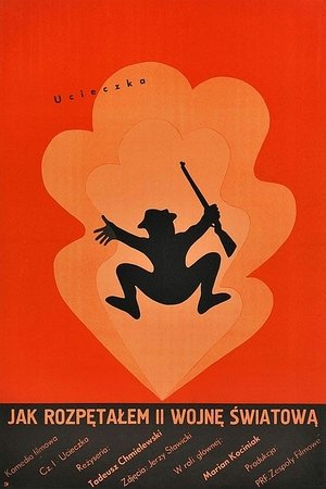 How I Unleashed World War II, Part I: The Escape How I Unleashed World War II, Part I: The Escape