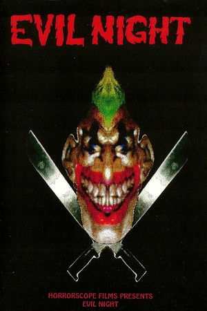 Evil Night Evil Night
