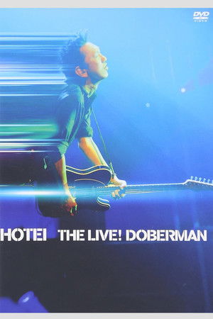 Tomoyasu Hotei - THE LIVE! DOBERMAN Tomoyasu Hotei - THE LIVE! DOBERMAN