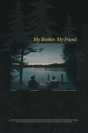 My Brother, My Friend