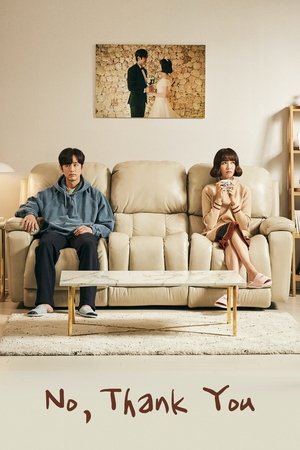 No, Thank You No, Thank You