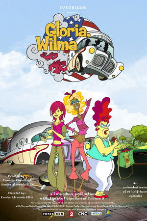 Gloria, Wilma and Me Gloria, Wilma and Me