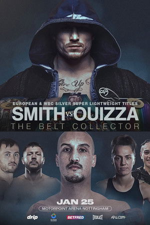Dalton Smith vs. Walid Ouizza Dalton Smith vs. Walid Ouizza