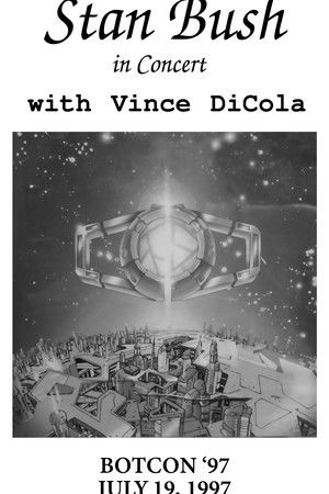 Stan Bush in Concert with Vince Dicola: Botcon '97 Stan Bush in Concert with Vince Dicola: Botcon '97
