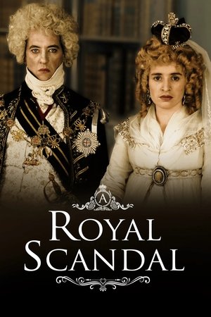 A Royal Scandal A Royal Scandal