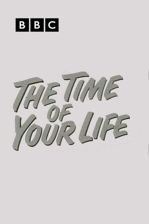 Time of Your Life Time of Your Life