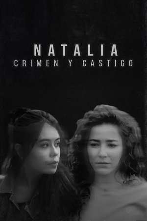 Natalia: Crime and Punishment Natalia: Crime and Punishment