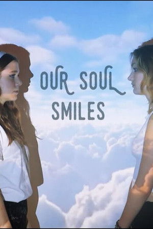 Our Soul Smiles Our Soul Smiles