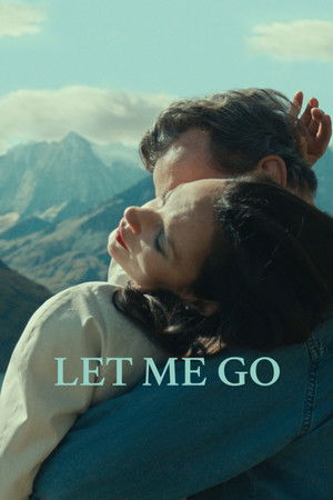 Let Me Go Let Me Go