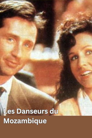Les Danseurs du Mozambique Les Danseurs du Mozambique