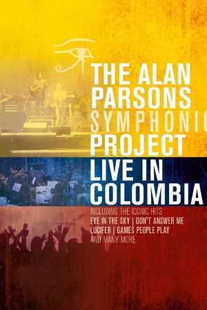 Alan Parsons Symphonic Project - Live In Colombia